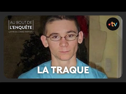 Intégrale - Affaire Valentin Marcone, la traque - Au bout de l'enquête