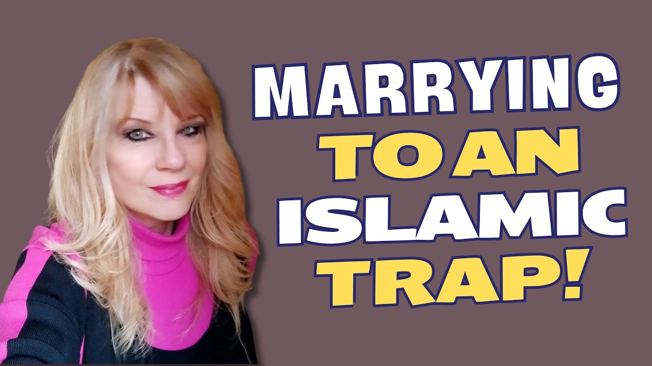 Marrying Into An Islamic Family Can Be the Biggest Trap of Your Life