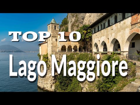 Top 10 Sehenswürdigkeiten am Lago Maggiore I Die schönsten Orte am Lago Maggiore I Reise Doku