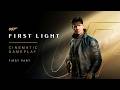 007 First Light Cinematic Gameplay Walkthrough First Part 4K Ultra No Commentary No HUD