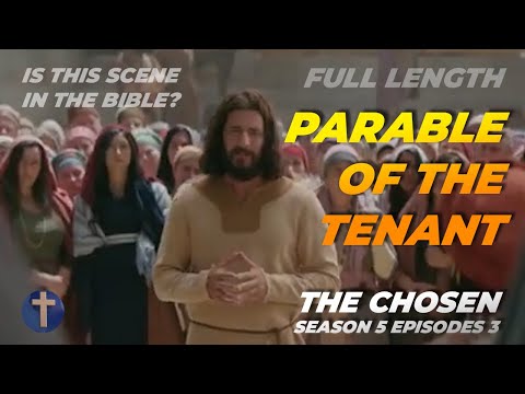Jesus’ Parable of the Tenants | The Chosen S5E3