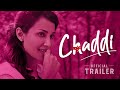 Chaddi Official Trailer Flora Saini Nitesh Pandey Valentine S Special Offbeats S1