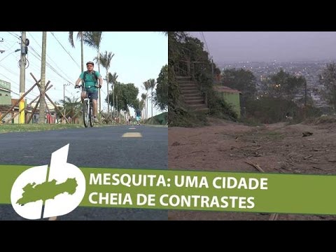 Mesquita: uma cidade de contrastes | Conecta Baixada