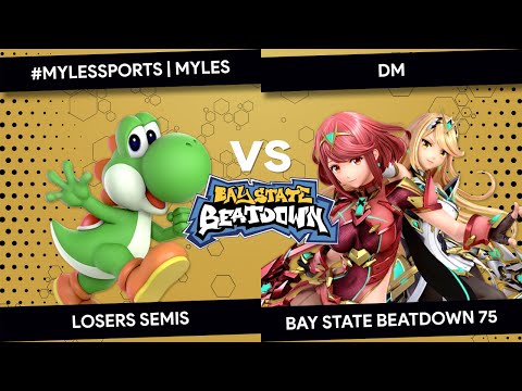 Bay State Beatdown 75 - #MYLESSPORTS | Myles (Yoshi) vs DM (Pyra and Mythra, Pikachu) - Losers Semis