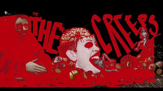 The Creeps Music Video