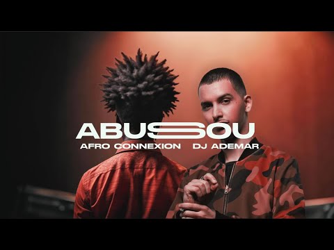 Afro Connexion, DJ Ademar - ABUSOU
