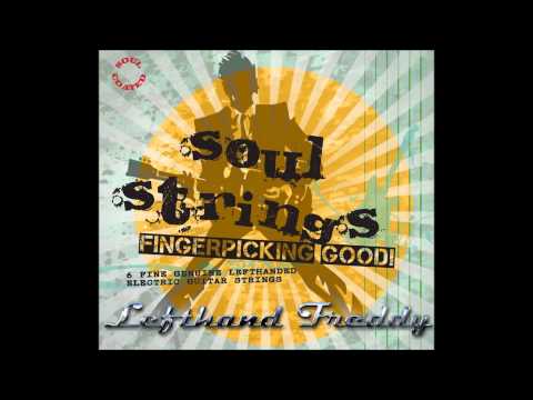 Lefthand Freddy - Believe I Need Some Tonight (From the album Soulstrings 2014)