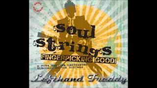 Lefthand Freddy - Believe I Need Some Tonight (From the album Soulstrings 2014)
