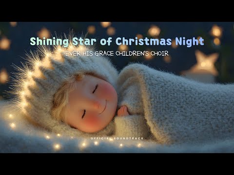🎄 Shining Star of Christmas Night | Kids Worship & Praise | Official Music Video
