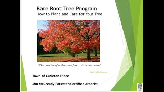 Bare Root Tree Planting and Care Seminar - 2022