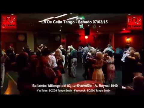 Bailando en Lo De Celia Tango: Milonga del 83 - D'arienzo - Reynal 1940