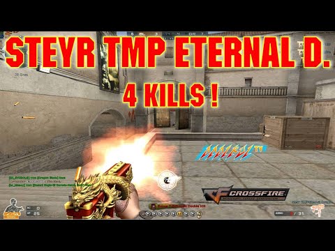 4 Kills @Black Widow! Steyr TMP Eternal Dragon! CrossFire!