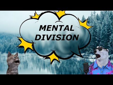 Mental Division (Pitch Meeting Style)
