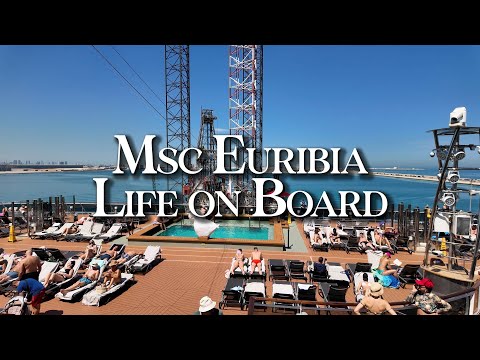Thumbnail for Life On Board MSC Euribia | Dubai Cruise Experience – Deck Tour, Room Views & Entertainment