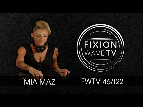 FWTV 46 - Mia Maz - Neo Rave Dj Set - 16.10.21