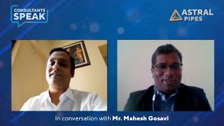 Astral Consultants Speak. In conversation with Mr. Mahesh Gosavi.