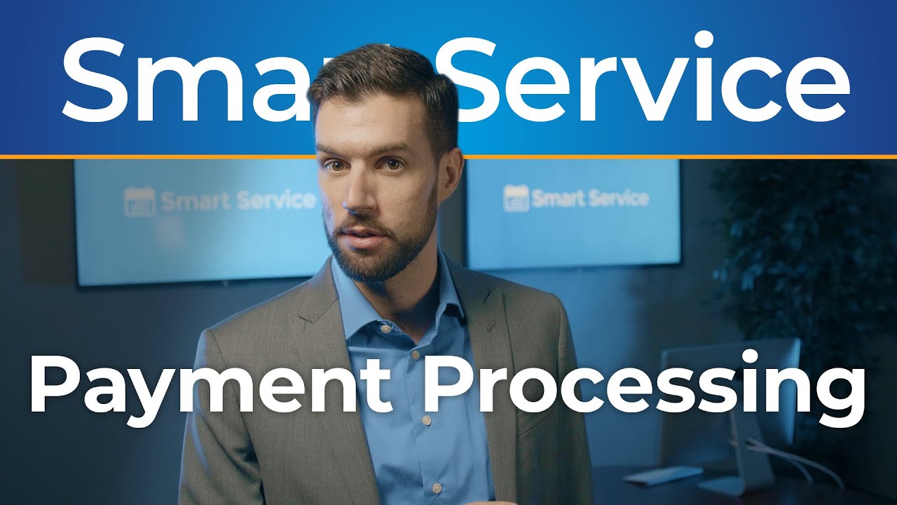 Smart Service Payment Processing