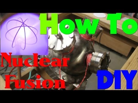 How to Make A Fusion Reactor