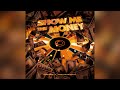 Ro$ama & That Mexican OT - Show Me the Money [Clean]