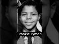 The Life And Death Of Frankie Lymon