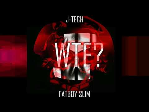 J-TECH vs. Fatboy Slim - WTF 2023 ( Star 69 )