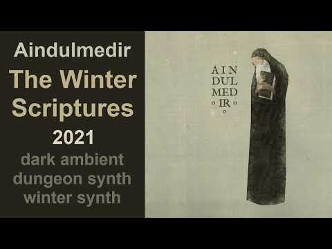 Aindulmedir - The Winter Scriptures (2021)