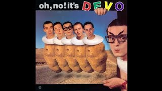 Devo - "That's Good" (1982, from "Oh, No! It's Devo").