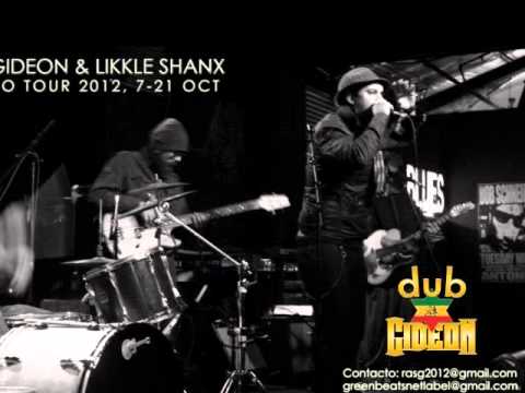 Likkle Shanx - Dub Gideon - Hermandad Rasta Live in Mexico City October 20, 2012