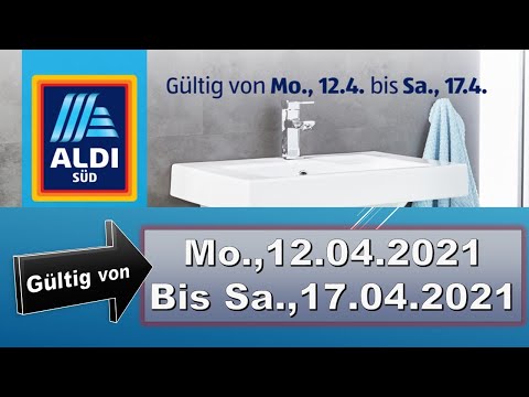 ALDI SÜD ANGEBOTE Gültig von Mo. ,12.04.2021 Bis Sa.,17.04.2021 LIDL/ALDI / EDEKA/REAL/REWE/ROSSMANN