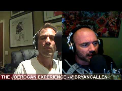 Joe Rogan Experience #258 - Bryan Callen