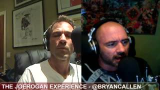 Joe Rogan Experience #258 - Bryan Callen