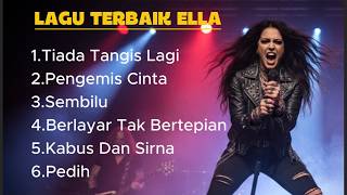 Download lagu LAGU TERBAIK ELLA FULL ALBUM mp3
