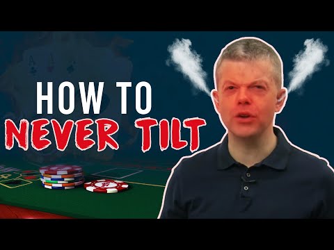 How To NEVER Tilt