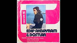 Edip Akbayram &amp; Dostlar - Yakar Inceden Inceden (Turkey, 1973, Sayan)