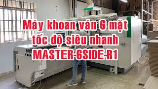 Máy khoan CNC 6 mặt MASTER-6SIDES-R1 tại MK FURNITURE