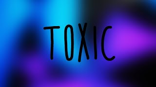 Kehlani - Toxic Lyrics