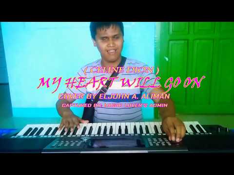 Eljohn Aliman - ( My Heart Will Go On Piano Cover )