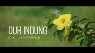 Download lagu Duh Indung (Nelsyadela Putry) Cipt. Koko Koswara mp3
