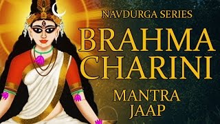 Brahmacharini Jaap Mantra 108 Repetitions ( Navdur