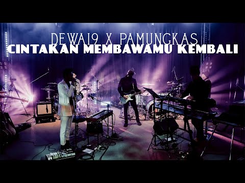 @Dewa19 Feat Pamungkas - Cintakan Membawamu Kembali