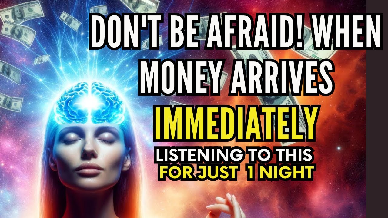 YOU WILL RECEIVE A LOT OF MONEY AFTER LISTENING TO THIS FOR JUST ONE NIGHT | ABUNDANCE AFFIRMATIONS
