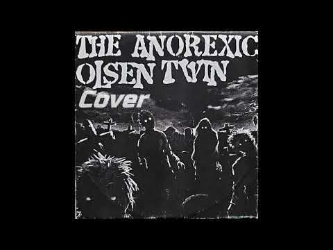Anorexic Olsen Twin -  I Guess This is What Brains Look Like Cover