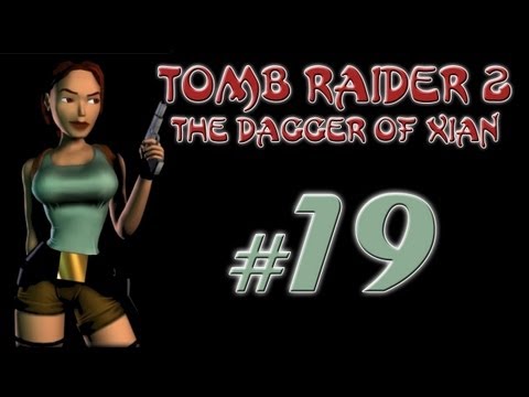 Let's Play: Tomb Raider II cz. 19 - Barkhang Monastery [1/3] - "Dobrzy mnisi"