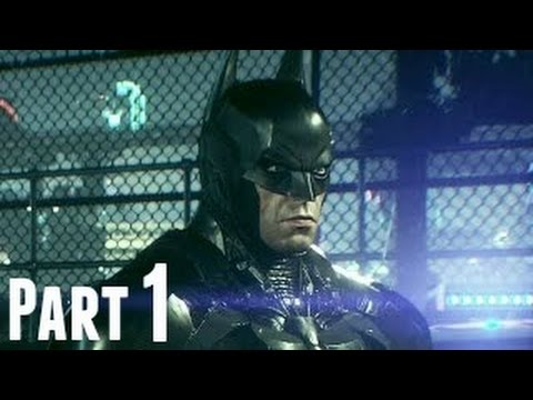 Batman Arkham Knight Walkthrough Gameplay Part 1 - Scarecrow (PS4)