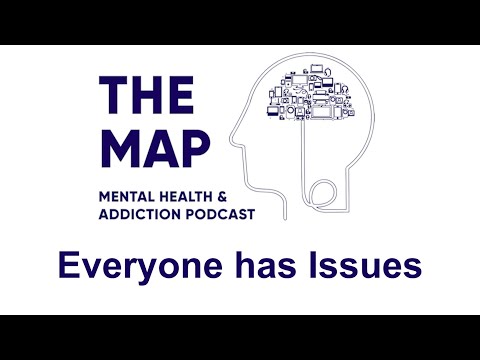 Thumbnail for The MAP – Everyone Has Issues, Part Of The Human Condition