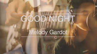 Goodnite - Melody Gardot (Cover by Loulou)