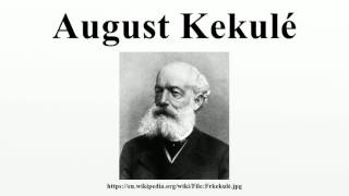 August Kekulé