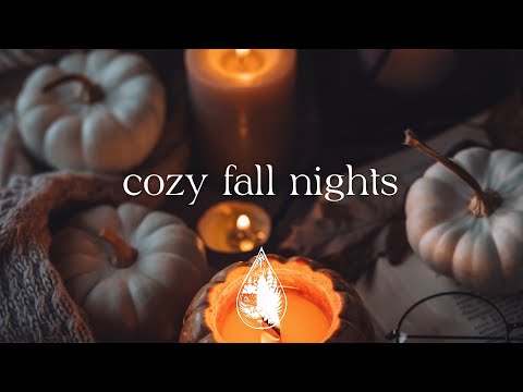 cozy fall nights 🍁🕯️ - an acoustic/folk/chill playlist