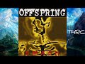 08 Self Esteem The Offspring Full Album HQ 320k