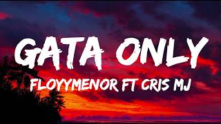 Download lagu FloyyMenor - GATA ONLY ft. Cris MJ (Letra/Lyrics) mp3 Download lagu FloyyMenor - GATA ONLY ft. Cris MJ (Letra/Lyrics) mp3